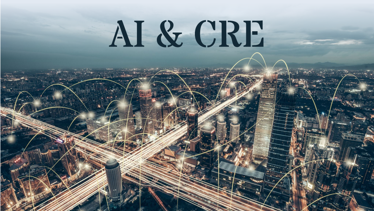 AI & CRE: What's all the Hype?
